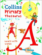 Collins Primary Thesaurus: Illustrated