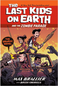 Last Kids on Earth and the Zombie Parade Graphic N