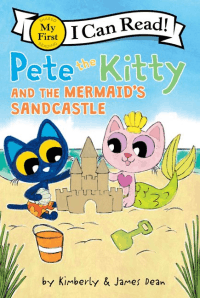 Pete the Kitty and the Mermaid’s Sandcastle