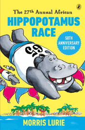 27TH Annual African Hippopotamus Race: 50TH Annive