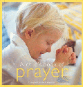 A Child’s Book of Prayer