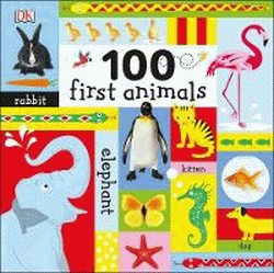 100 First Animals Board Book