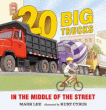 20 Big Trucks in the Middle of the Street Board Bo
