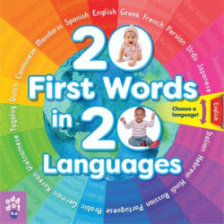 20 First Words in 20 Languages Board Book