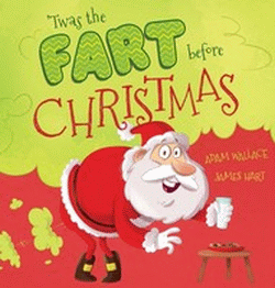 ‘Twas the Fart Before Christmas