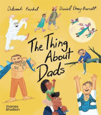 The Thing About Dads