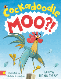 Cockadoodle Moo?!