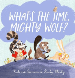 What’s the Time, Mighty Wolf?