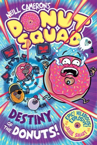 Destiny of the Donuts Graphic Novel