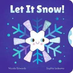Let It Snow! Board Book