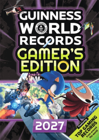 Guinness World Records 2027: Gamer’s Edition