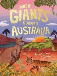 When Giants Roamed Australia