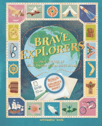 Brave Explorers